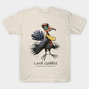 Lord Gobble T-Shirt